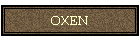 OXEN